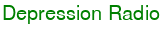 Depression Radio